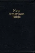 NAB Deluxe Gift and Award Bible: New American Bible, black bonded leather
