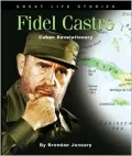 Fidel Castro: Cuban Revolutionary