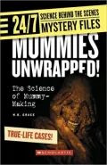 Mummies Unwrapped!