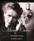 Marie Curie: A Scientific Pioneer