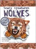 Wolves(Scary Creatures Series)