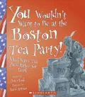 You Wouldn't Want to Be at the Boston Tea Party!: Wharf Water Tea, You'd Rather Not Drink