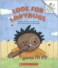 Look for Ladybugs (Rookie Reader Series)