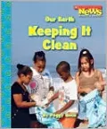 Our Earth: Keeping It Clean