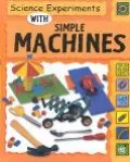 Science Experiments With Simple Machines