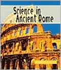 Science in Ancient Rome