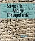 Science in Ancient Mesopotamia