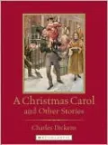 A Christmas Carol and Other Stories