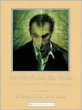 Dr. Jekyll and Mr. Hyde and Other Stories of the Supernatural