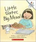 Little Sister, Big Mess!