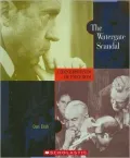 The Watergate Scandal