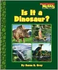 Is It a Dinosaur?