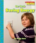 Our Earth: Saving Energy