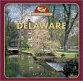Delaware (From Sea to Shining Sea Series)