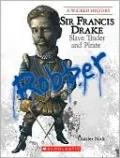 Sir Francis Drake: Slave Trader and Pirate