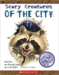 Scary Creatures of the City