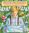 Silver Packages : An Appalachian Christmas Story