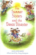 The Summer sisters and the dance disaster