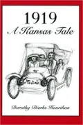 1919: A Kansas Tale