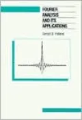 Fourier Analysis and Its Applications