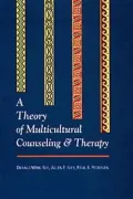 Theory of Multicultural Counseling and Therapy
