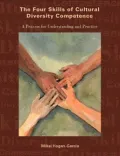 The Four Skills of Cultural Diversity Competence