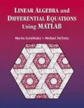 Linear Algebra and Differential Equations Using MATLAB