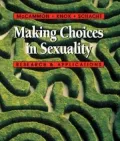 Making Choices in Sexuality