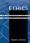 Ethics: An Introduction to Philosophy and Practice