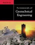 Fundamentals of Geotechnical Engineering