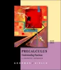 Precalculus: Understanding Functions, A Graphing Approach (with CD-ROM, BCA/iLrn? Tutorial, and InfoTrac)