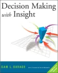 Decision Making with Insight: With Insight.Xla 2.0