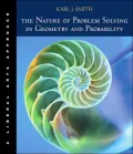 The Nature of Problem Solving in Geometry and Probability: A Liberal Arts Approach (with InfoTrac)