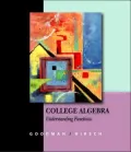 College Algebra: Understanding Functions, A Graphing Approach (with CD-ROM, BCA/iLrn? Tutorial, and InfoTrac)