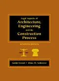 Legal Aspects of Architecture, Engineer, and Construction Process