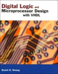 Digital Logic and Microprocessor Design with VHDL