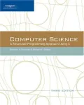 Book cover of Computer Science: A Structured Programming Approach Using C, Third Edition