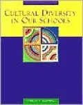 Cultural Diversity in Our Schools