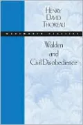 Walden and Civil Disobedience