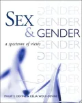 Sex and Gender: A Spectrum of Views