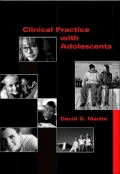 Clinical Practice with Adolescents