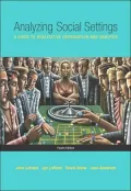 Analyzing Social Settings: A Guide to Qualitative Observation and Analysis