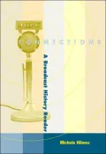 Connections: A Broadcast History Reader (with InfoTrac)