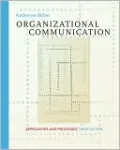 Organizational Communication: Approaches and Processes