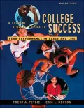 A Student Athlete's Guide to College Success: Peak Performance in Class and Life
