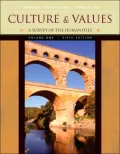 Culture and Values, Volume I: A Survey of the Humanities (with CD-ROM)