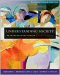 Understanding Society: An Introductory Reader (with Infotrac(r))