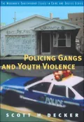 Policing Gangs and Youth Violence