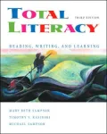 Total Literacy: Reading, Writing, and Learning (with CD-ROM and Infotrac(r))