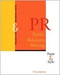 Public Relations Writing(Series in Mass Communication and Journalism): Form and Style